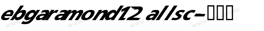 ebgaramond12 allsc字体转换